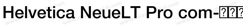 Helvetica NeueLT Pro com字体转换